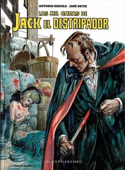 LAS MIL CARAS DE JACK EL DESTRIPADOR (SIN COLECCION)