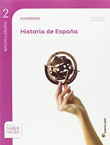 HISTORIA ESPAÑA MADRID SERIE DESCUBRE 2 BTO SABER HACER - 9788414101827