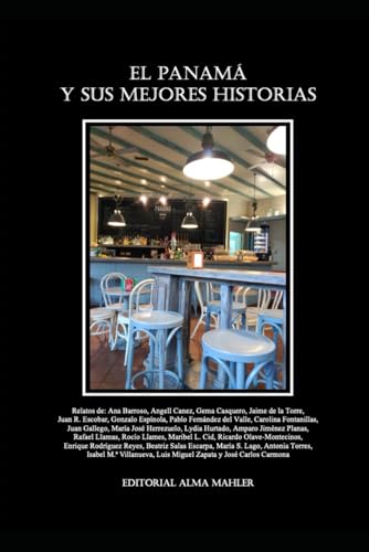 EL PANAMÁ Y SUS MEJORES HISTORIAS