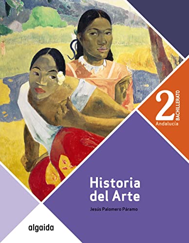 Historia del Arte 2º Bachillerato - 9788491894803 (SIN COLECCION)