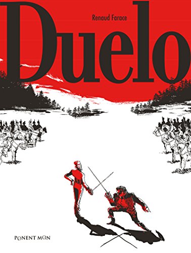 Duelo (HISTORICO Y GUERRA)