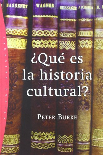¿Qué es la historia cultural?: 53 (Orígenes)