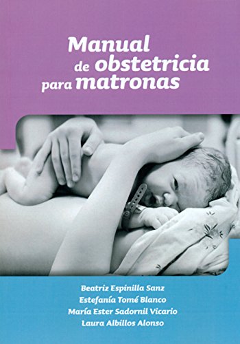 Manual de obstetricia para matronas (DIFACIL)