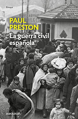 La Guerra Civil Española (edición actualizada) (Ensayo | Historia)