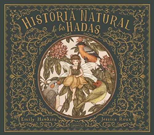 Historia Natural De Las Hadas: 60 (HARPERKIDS)