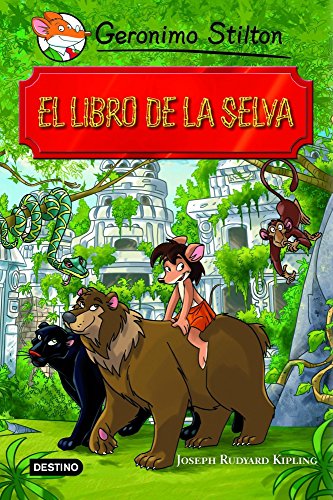 El libro de la selva: Grandes Historias (Grandes historias Stilton)
